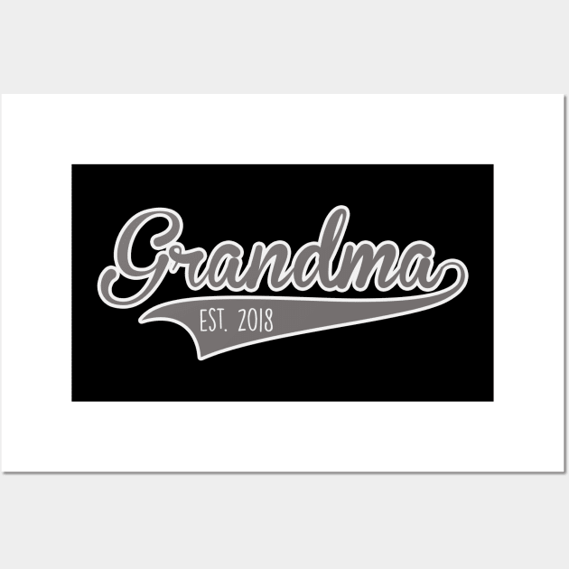 New Grandma Established 2018 Wall Art by charlescheshire